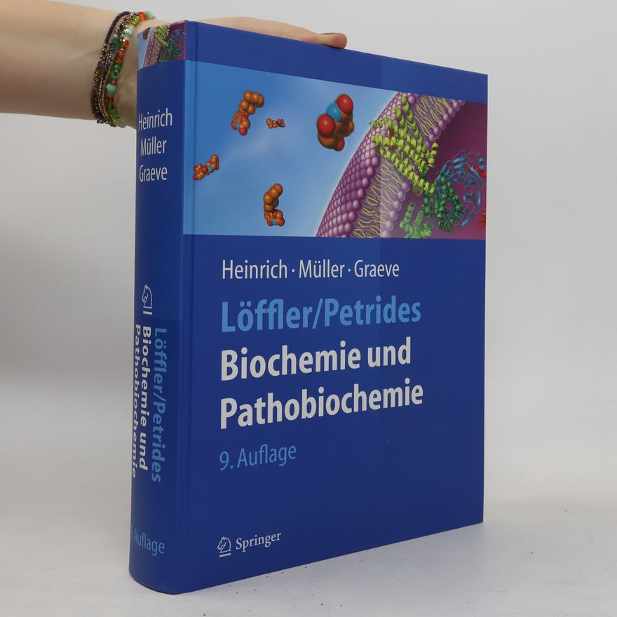 Peter C. Heinrich Springer-Lehrbuch: Löffler-Petrides Biochemie und Pathobiochemie