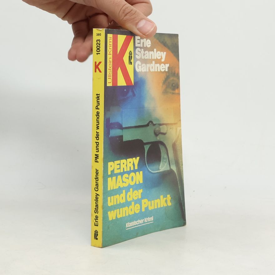 Erle Stanley Gardner Ullstein Krimi - 380: Perry Mason und der wunde Punkt