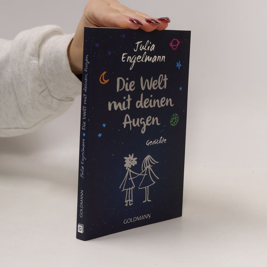 Julia Engelmann Die Welt mit deinen Augen