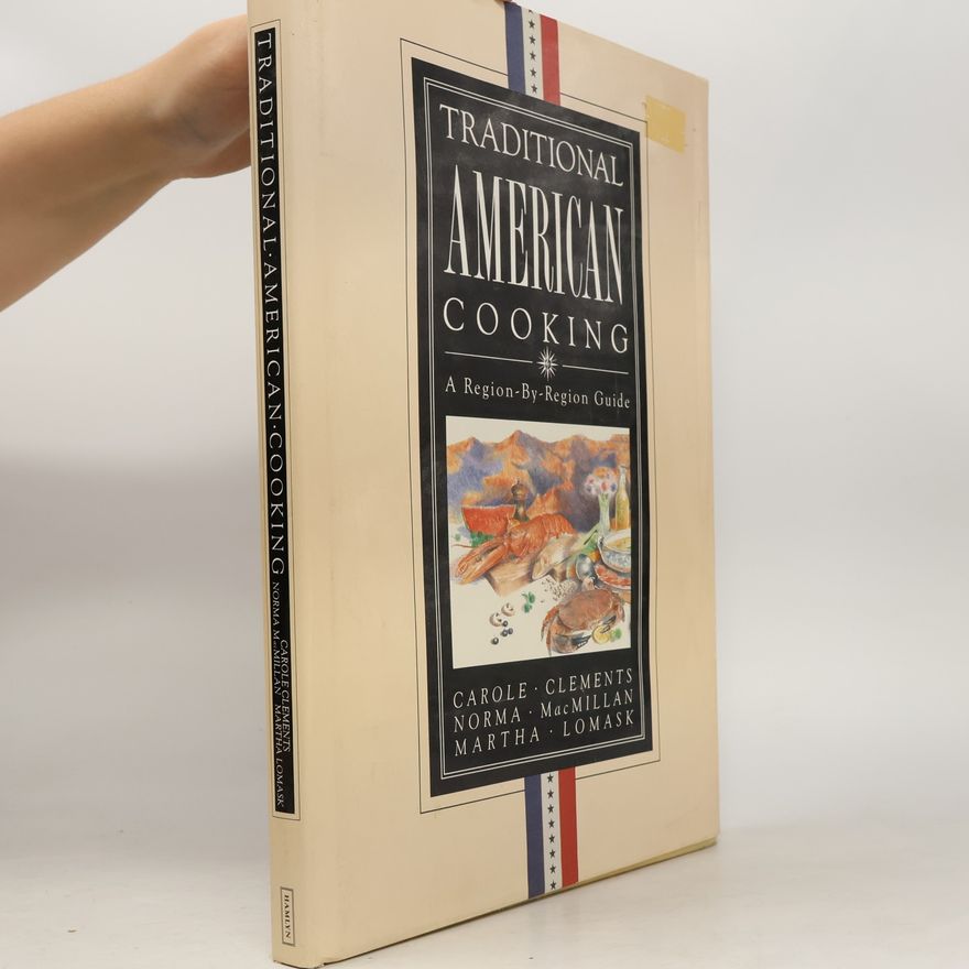 Martha Lomask Traditional American Cooking