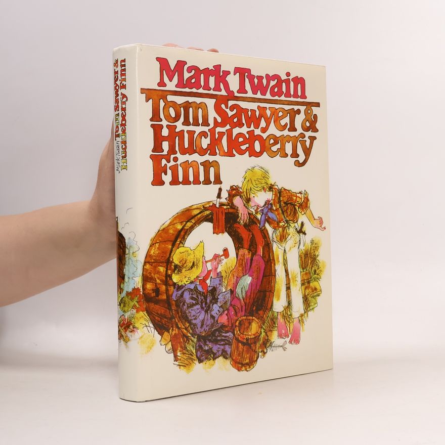 Mark Twain Tom Sawyer & Huckleberry Finn