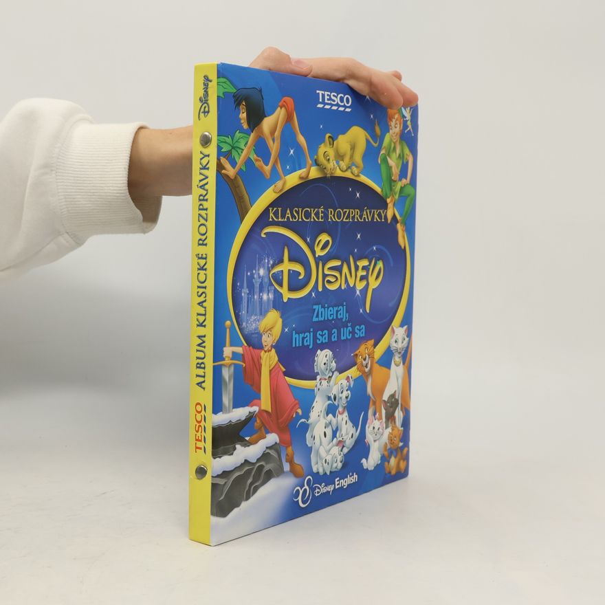 Walt Disney Album klasické rozprávky. Zbieraj, hraj sa a uč sa