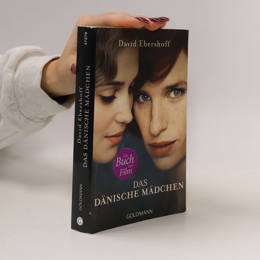 David Ebershoff Das dänische Mädchen