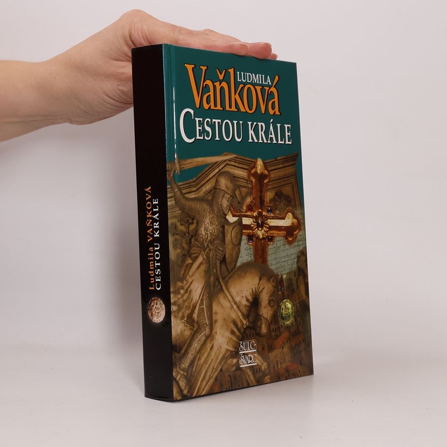 Ludmila Vaňková Cestou krále