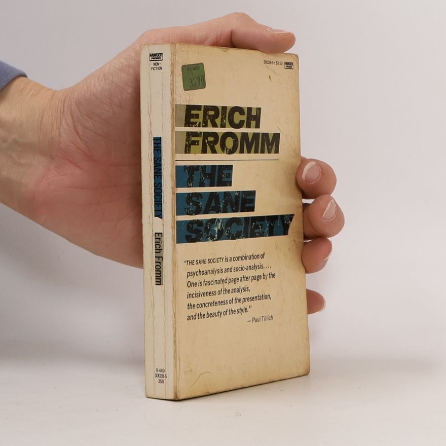 Erich Fromm Sane Society