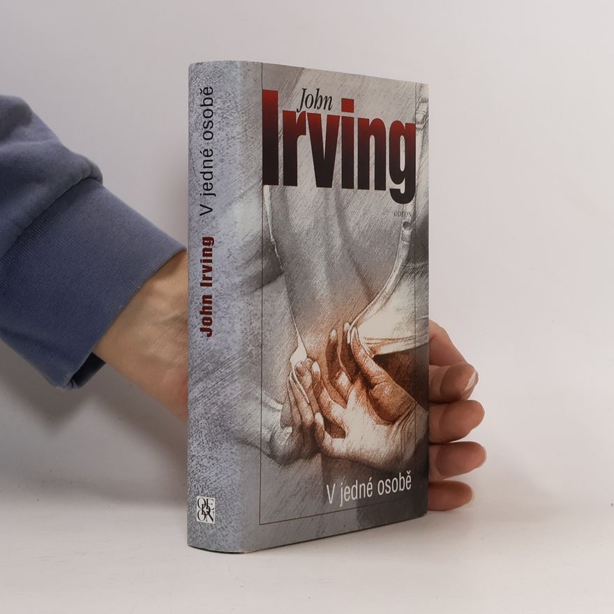 John Irving V jedné osobě