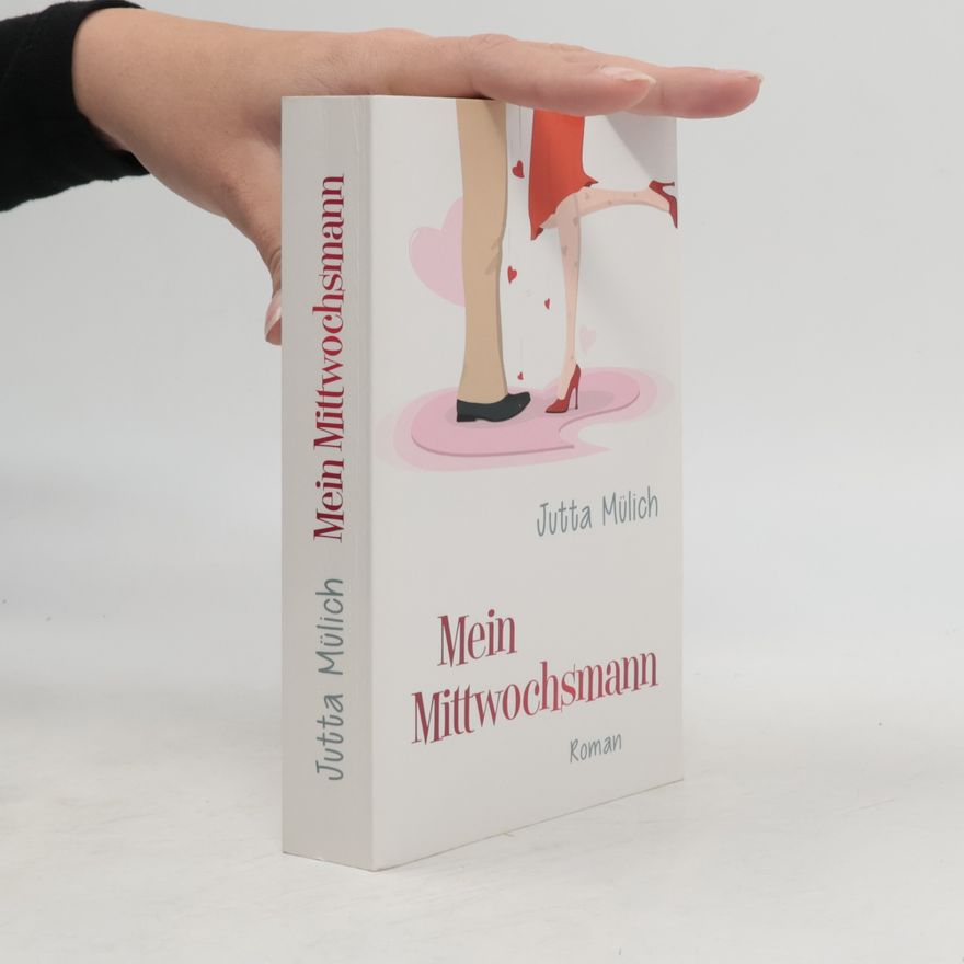 Jutta Mülich Mein Mittwochsmann