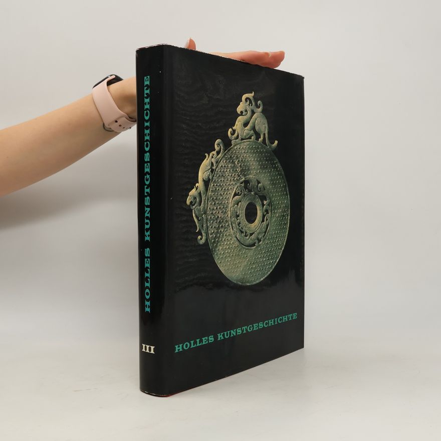 Autorenkollektiv Holles Kunstgeschichte III.