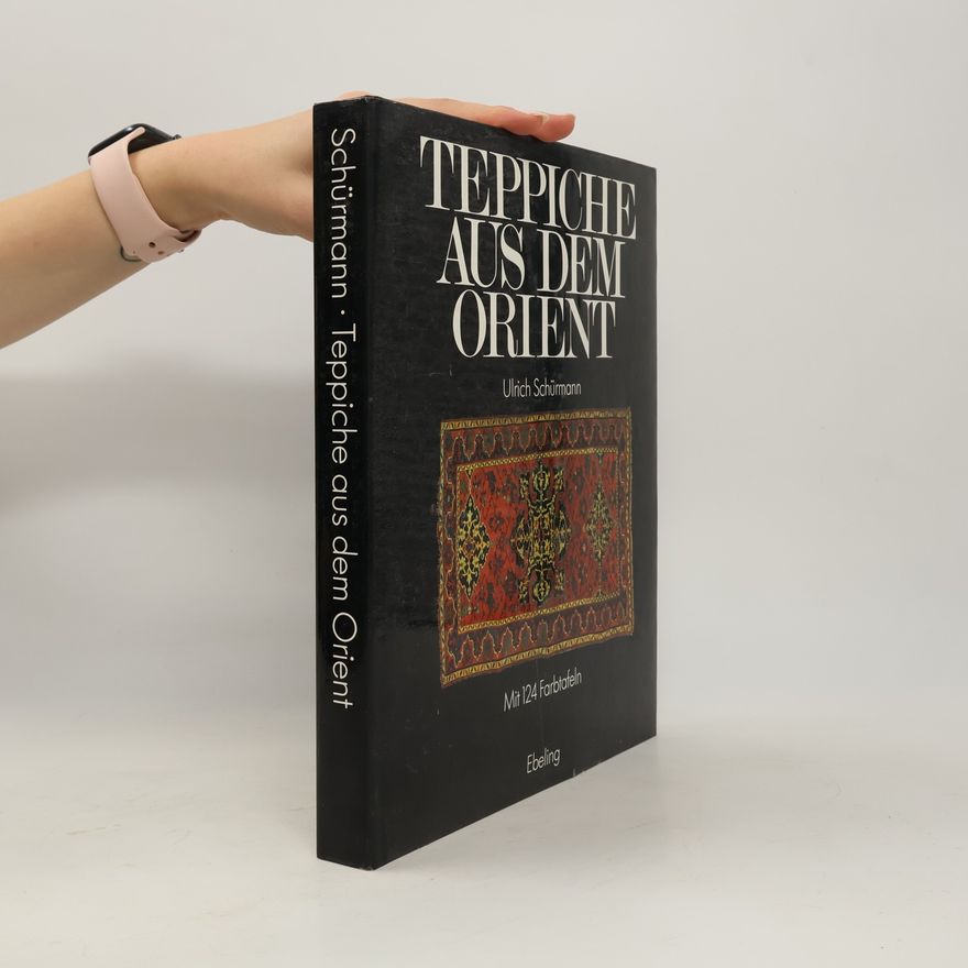 Ulrich Schürmann Teppiche aus dem Orient