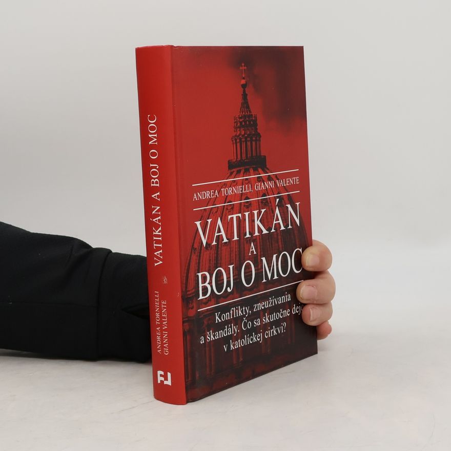 Gianni Valente Vatikán a boj o moc