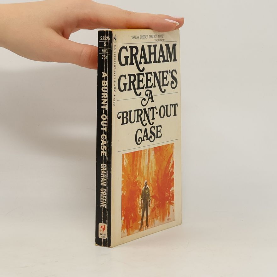 Graham Greene A Burnt-Out Case