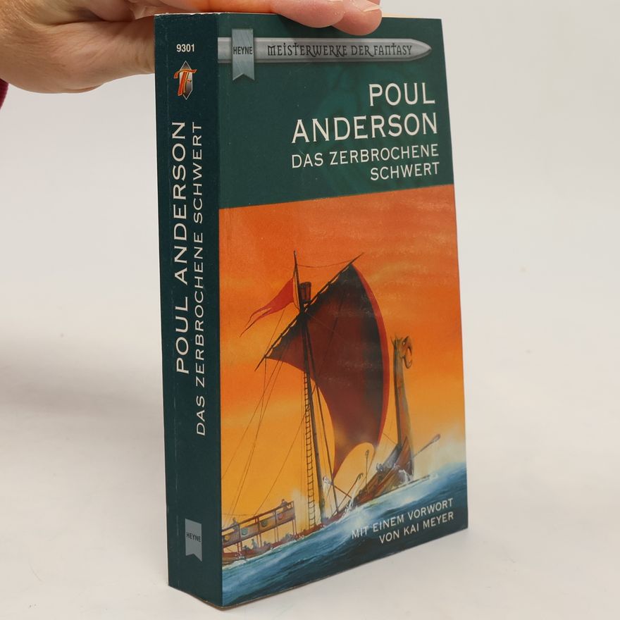 Poul Anderson Das zerbrochene Schwert