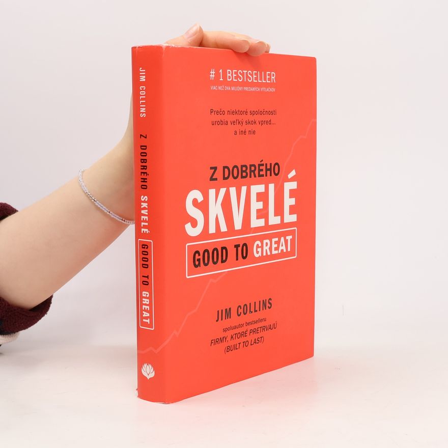 Jim Collins Z dobrého skvelé