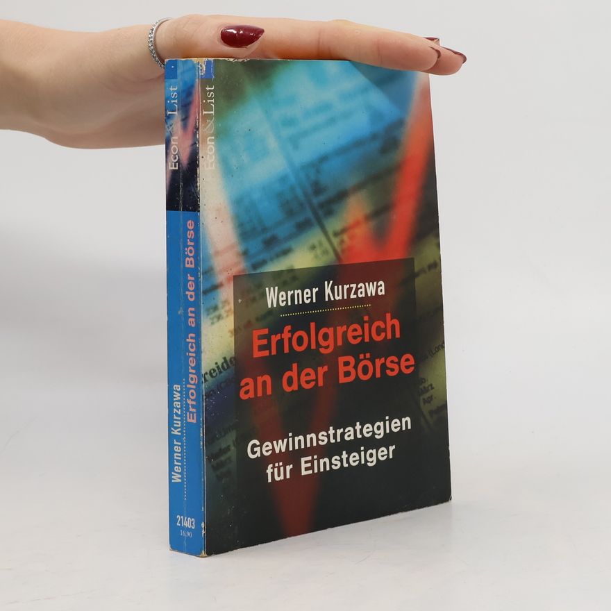 Werner Kurzawa Erfolgreich an der Börse