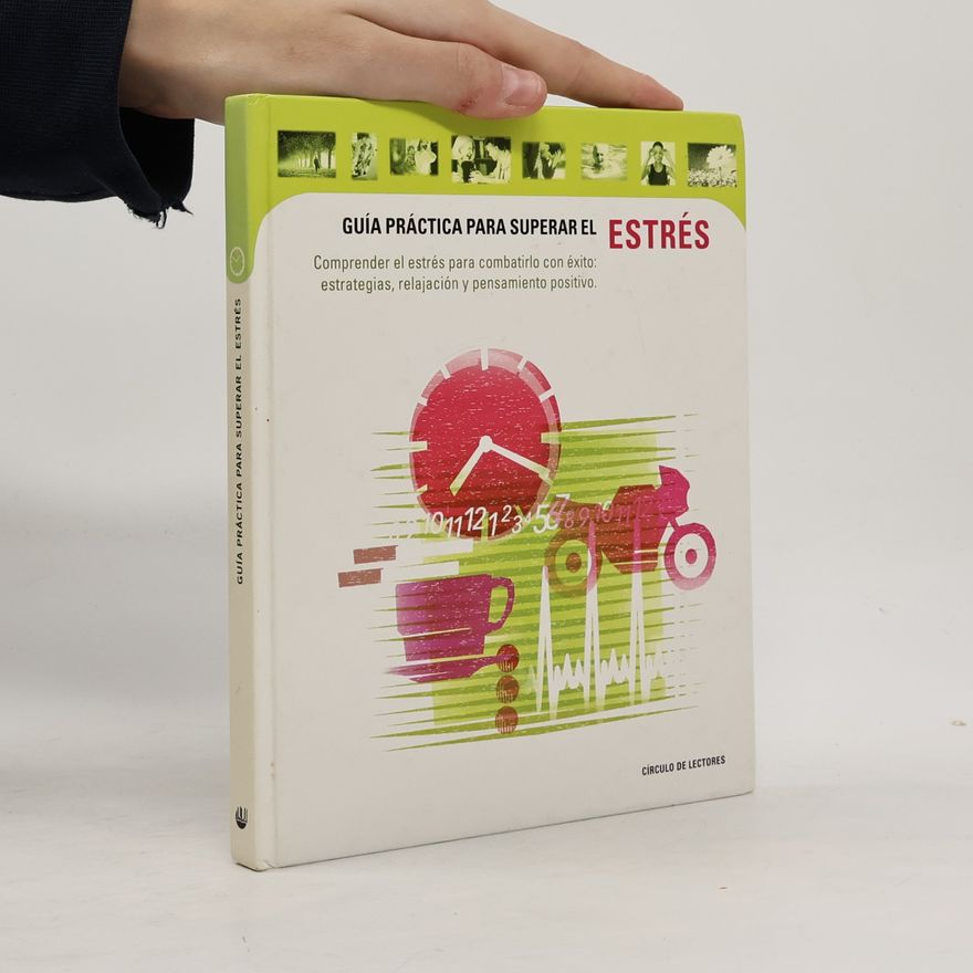 Autorenkollektiv Guía práctica para superar el estrés