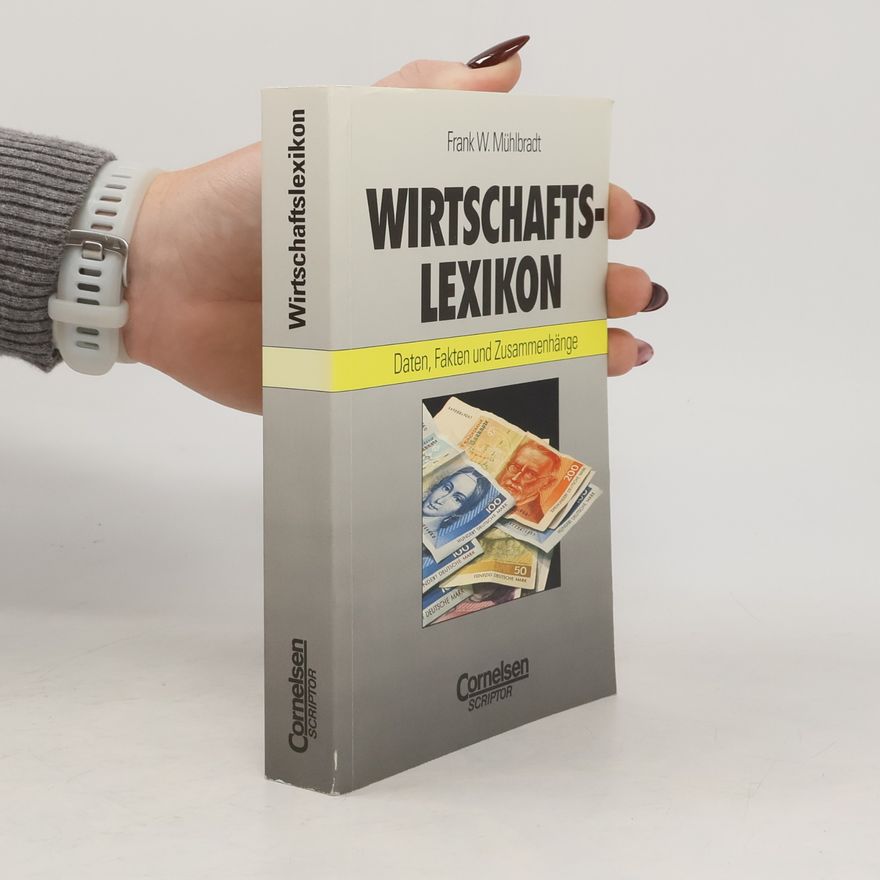 Frank W. Mühlbradt Wirtschaftslexikon