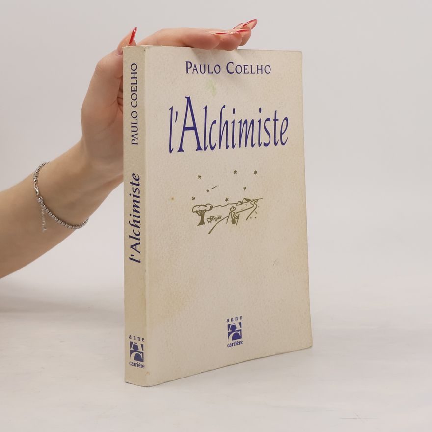 Paulo Coelho L'Alchimiste