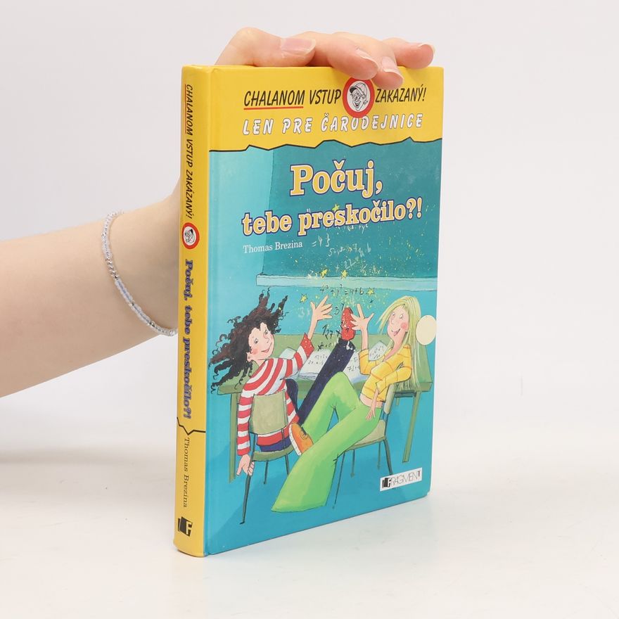 Thomas Brezina Počuj, tebe preskočilo!