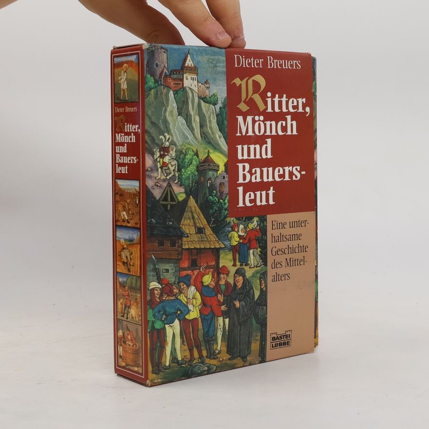 Dieter Breuers Ritter, Mönch und Bauersleut