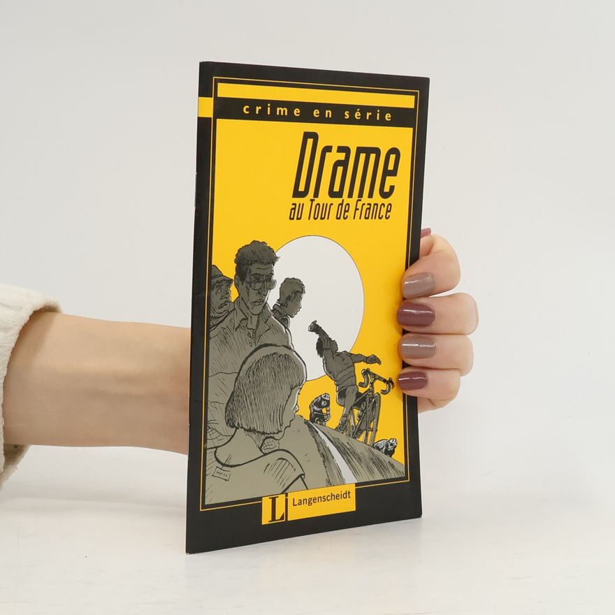 Marie-Claire Loheac-Wieders Crime en série: Drame au Tour de France