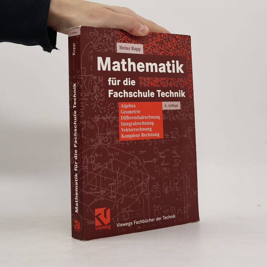 Heinz Rapp Mathematik für die Fachschule Technik