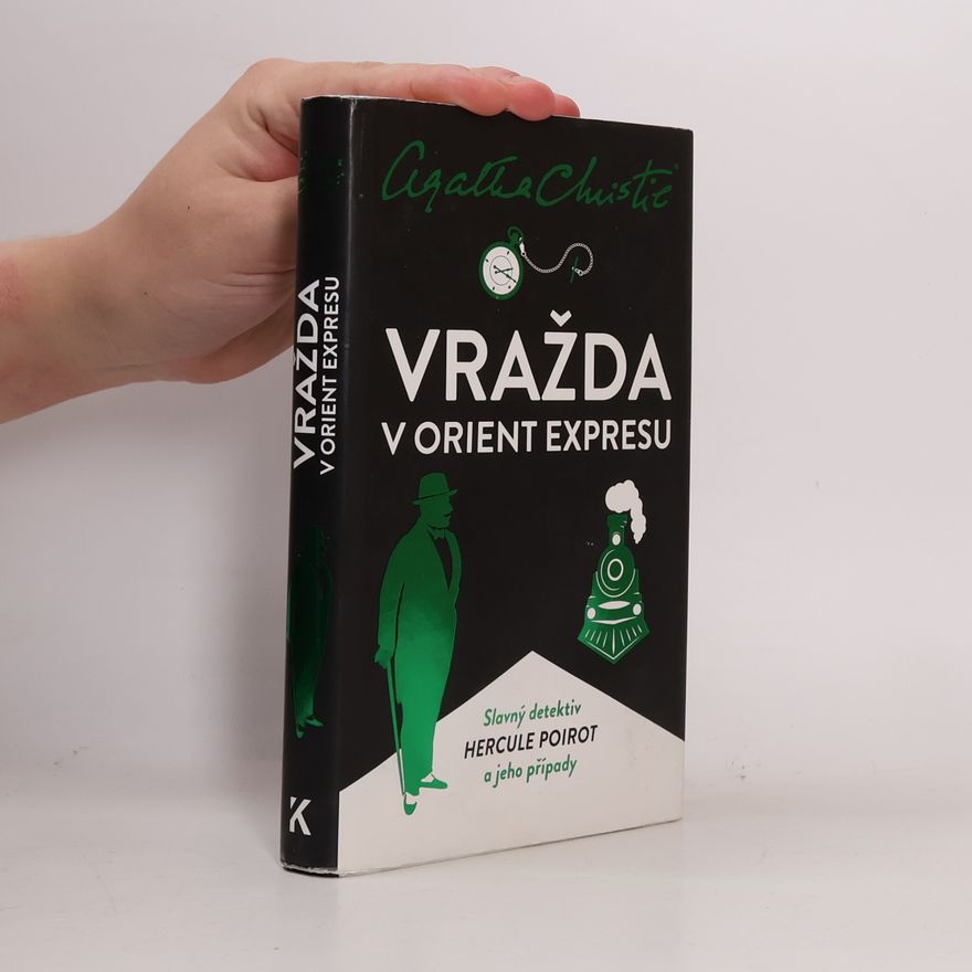 Agatha Christie Vražda v Orient expresu