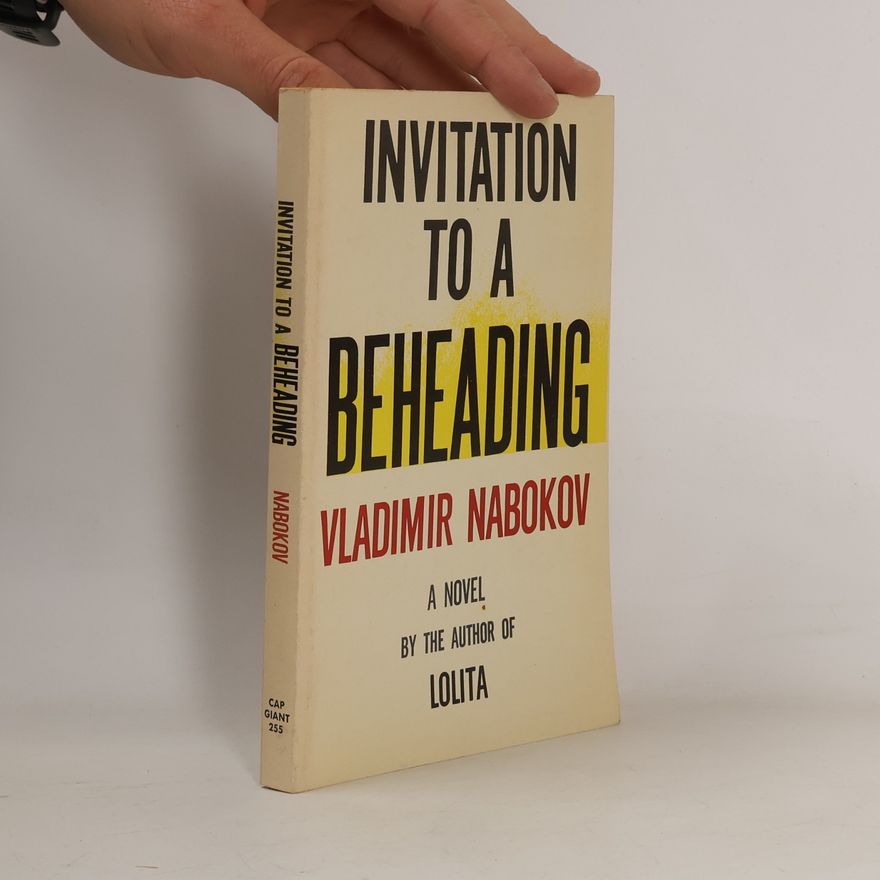 Vladimir Nabokov Invitation to a Beheading