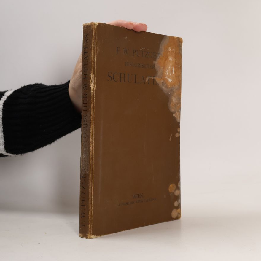F. W. Putzger Historischer Schulatlas