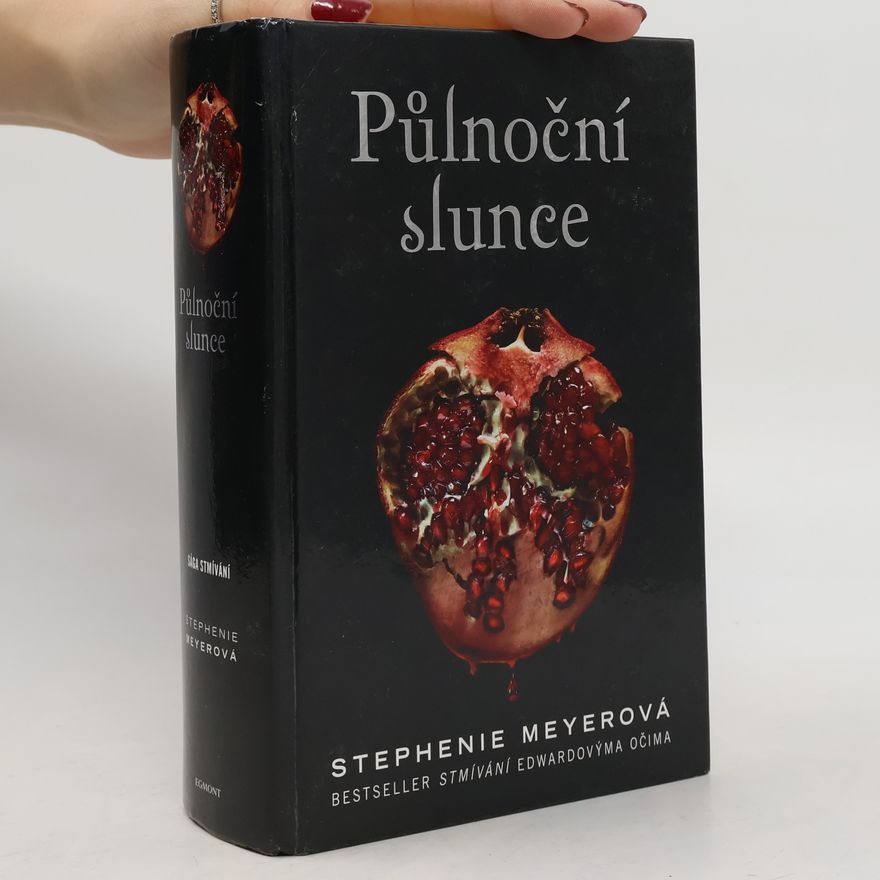 Stephenie Meyer Půlnoční slunce