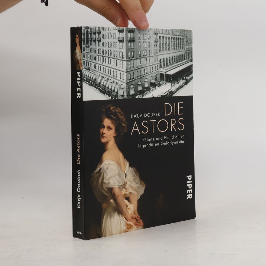 Katja Doubek Die Astors