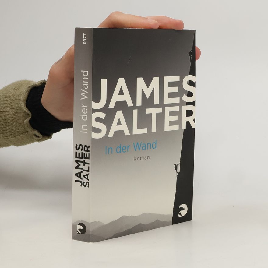 James Salter In der Wand