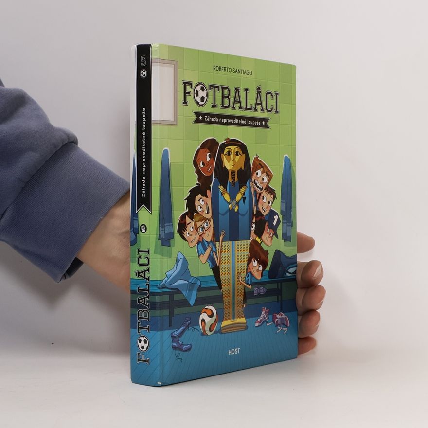 Roberto Santiago Fotbaláci 5. Záhada neproveditelné loupeže