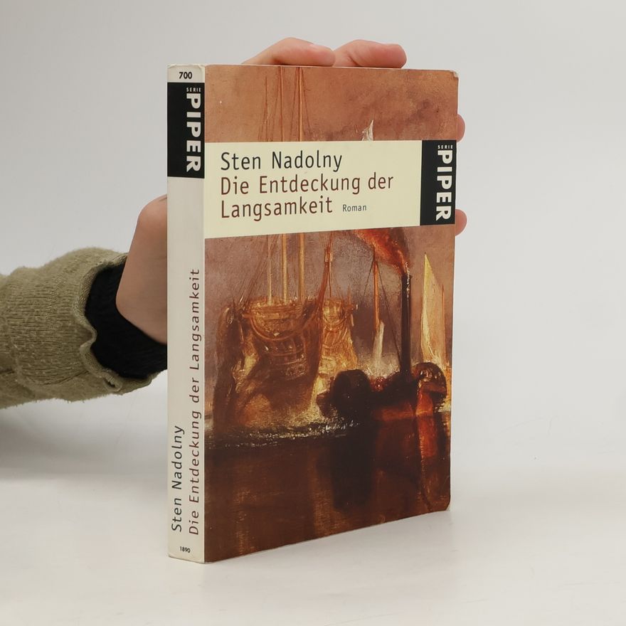 Sten Nadolny Die Entdeckung der Langsamkeit