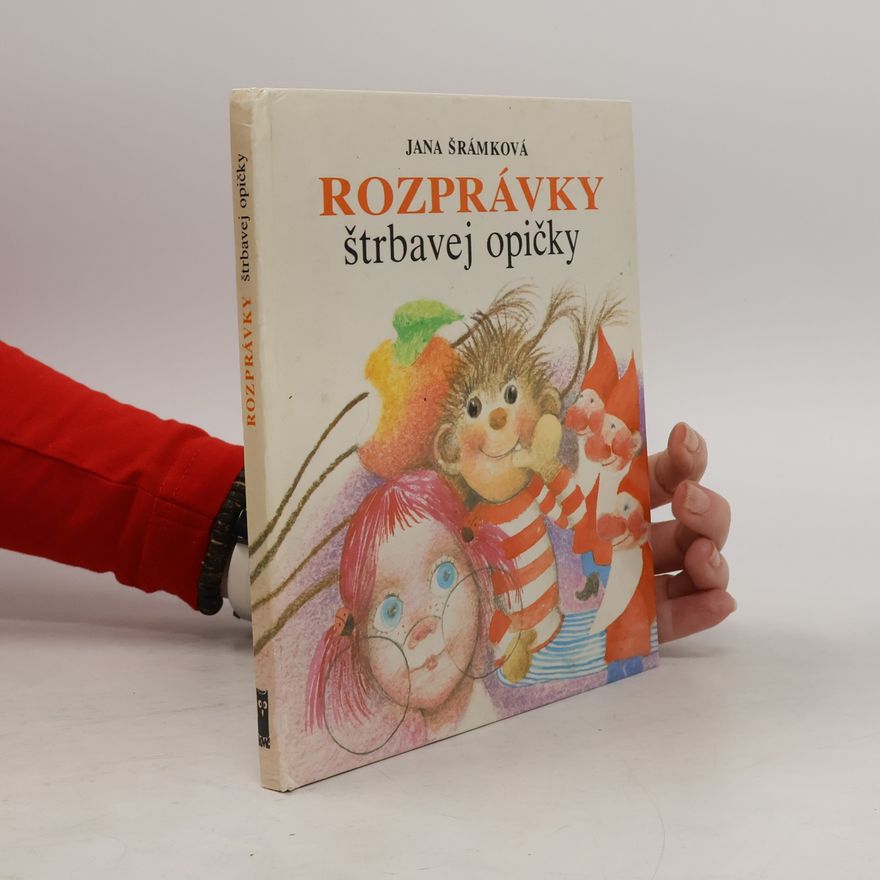 Jana Šrámková Rozprávky štrbavej opičky