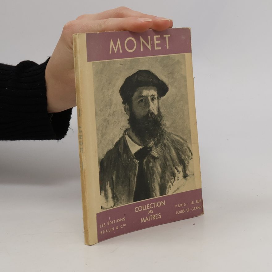 George Besson Collection des Maîtres: Claude Monet (1840–1926)