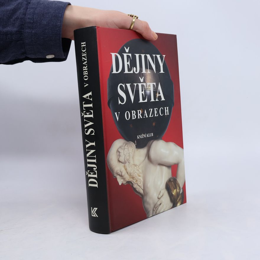 Andrew Heritage Dějiny světa v obrazech