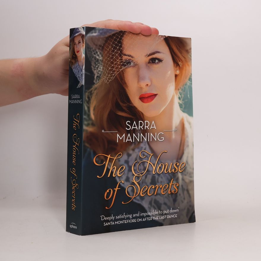 Sarra Manning The House of Secrets