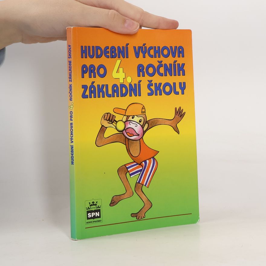 Marie Lišková Hudební výchova pro 4. ročník základní školy