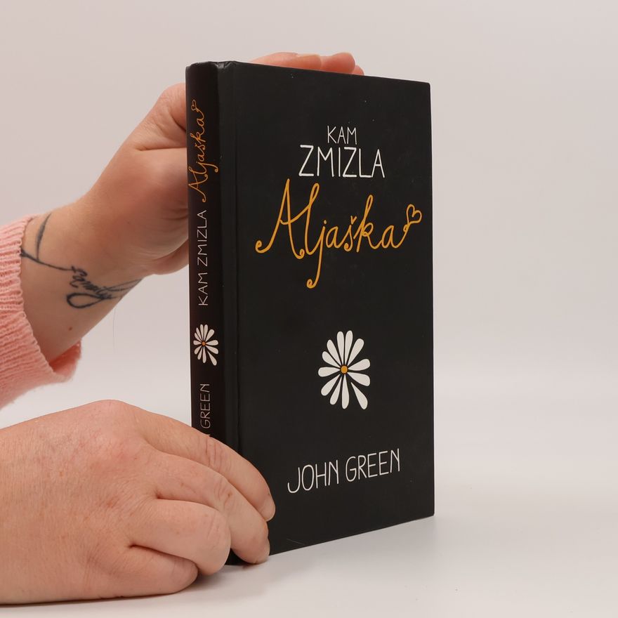 John Green Kam zmizla Aljaška