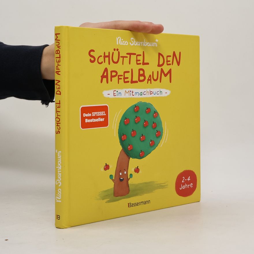 Nico Sternbaum Schüttel den Apfelbaum