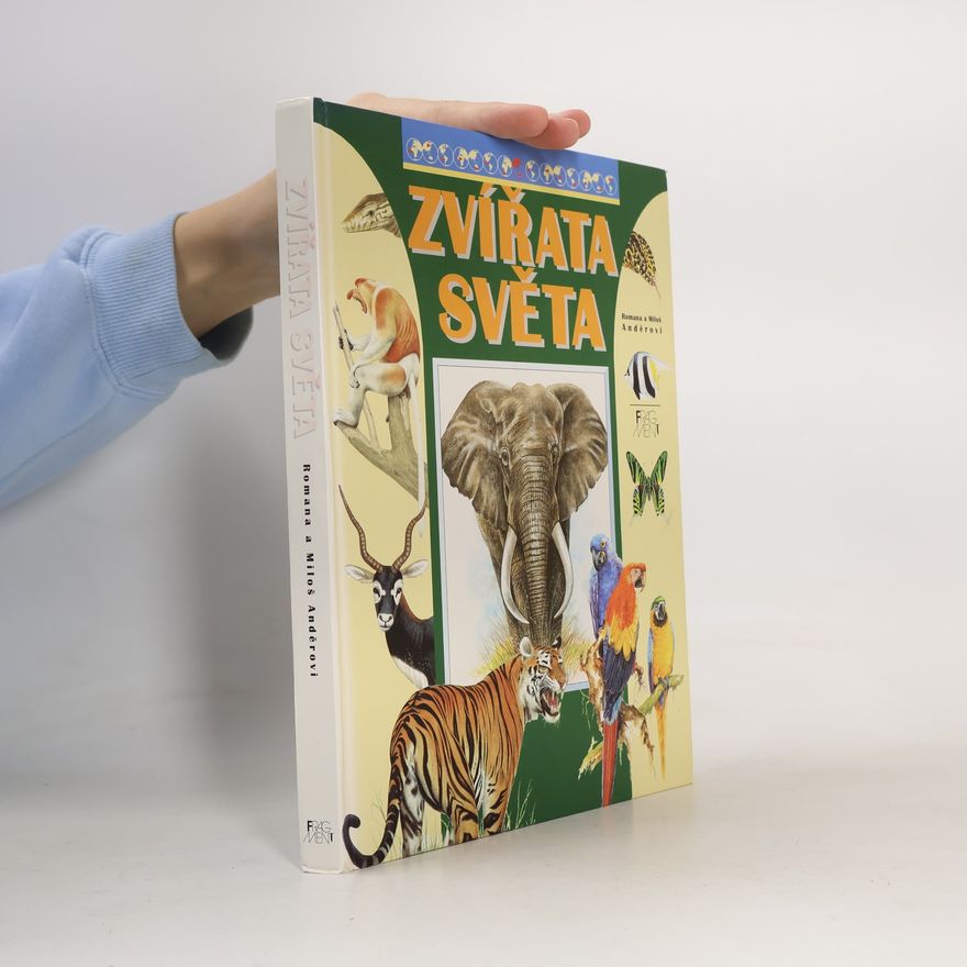 Romana Anděrová Zvířata světa