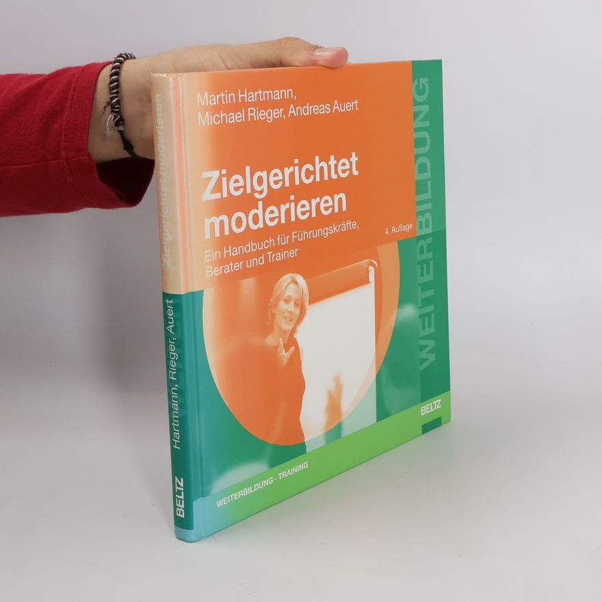 Andreas Auert  Zielgerichtet moderieren