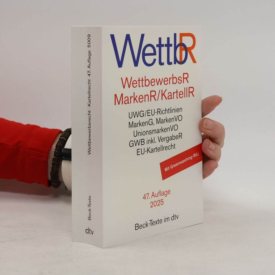 Collectif d'auteurs Wettbewerbsrecht Markenrecht/Kartellrecht