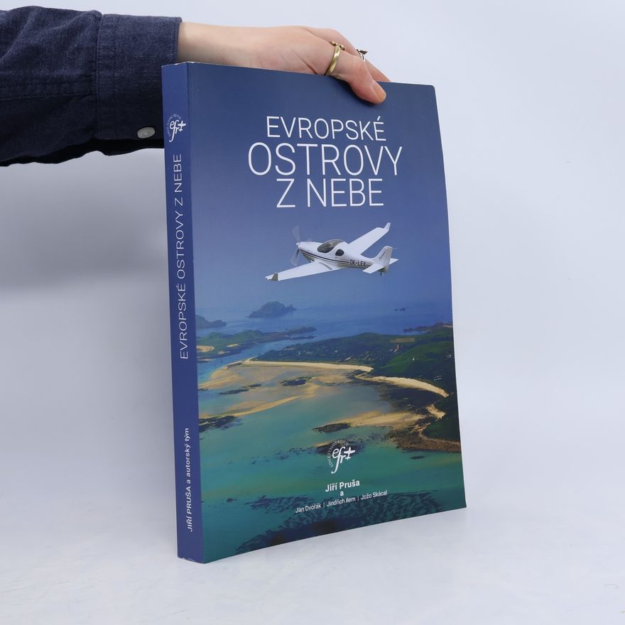 Jiří Pruša Evropské ostrovy z nebe