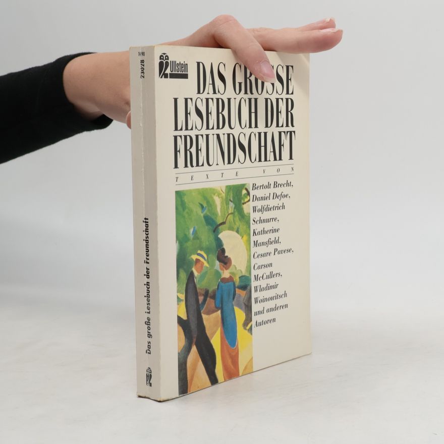 Joachim Möller Das grosse Lesebuch der Freundschaft