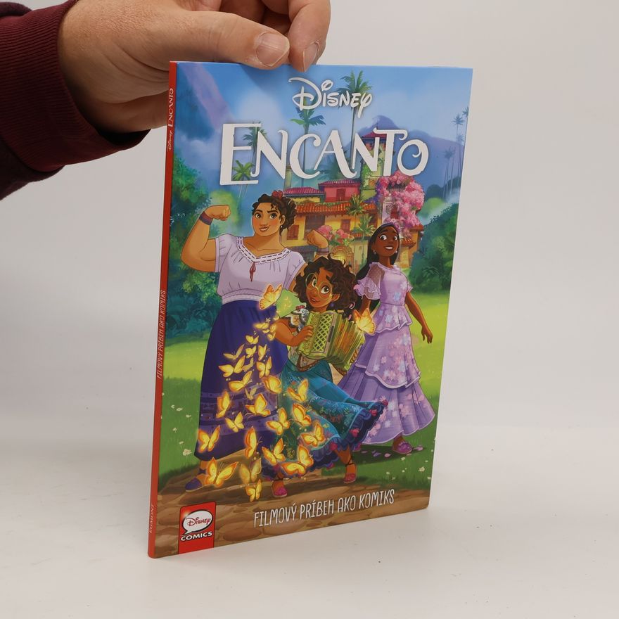 Veronika Baluchová Encanto. Filmový príbeh ako komiks.