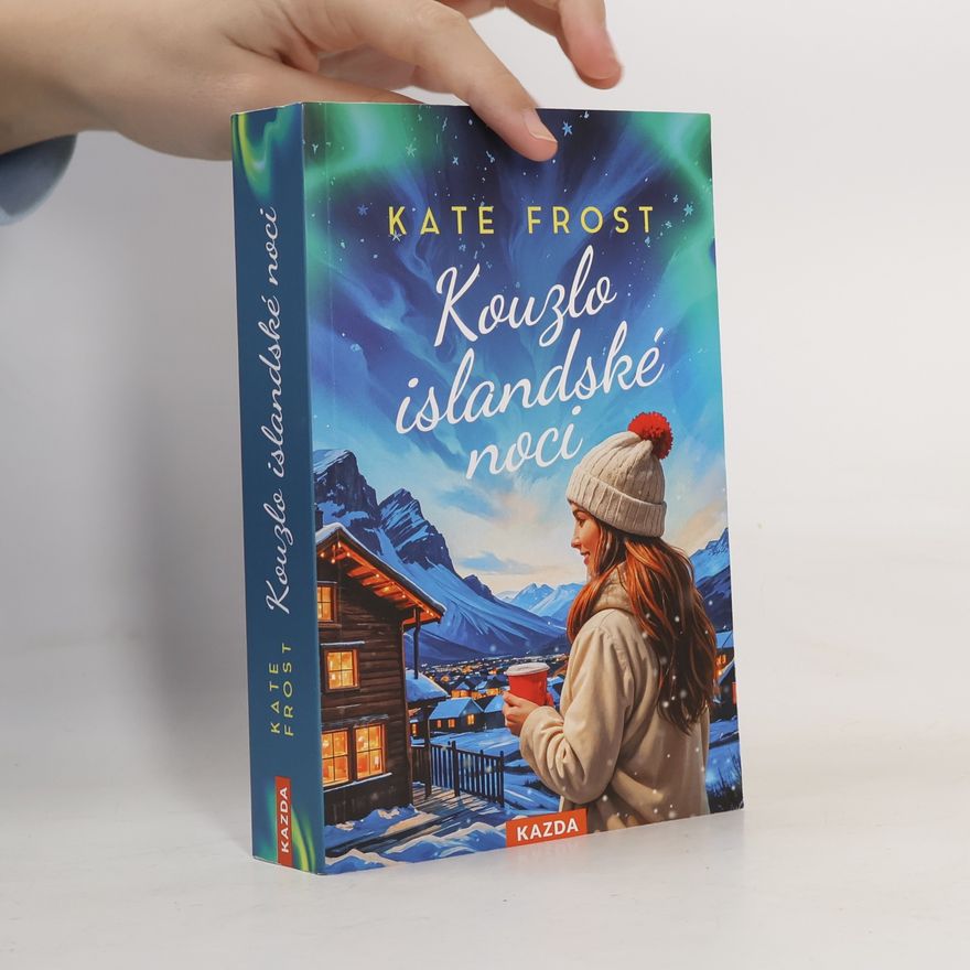 Kate Frost Kouzlo islandské noci