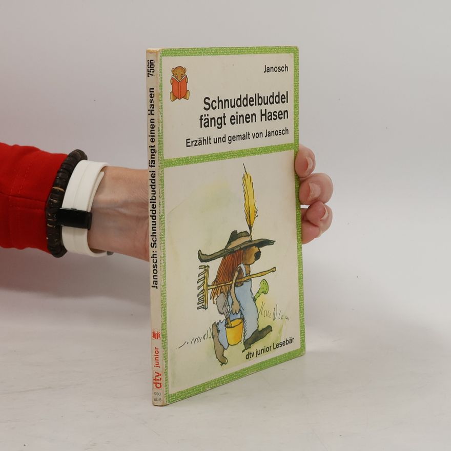 Janosch Schnuddelbuddel fängt einen Hasen. Mit 'Ein Kanarienvogelfederbaum'