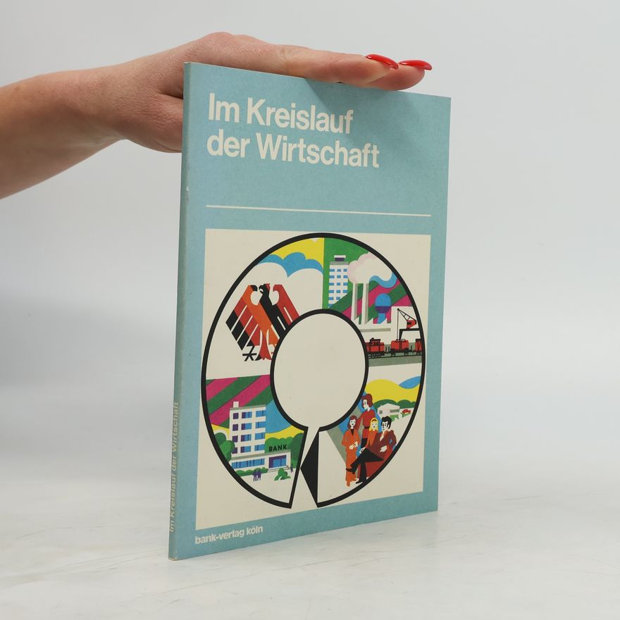Various authors Im Kreislauf der Wirtschaft