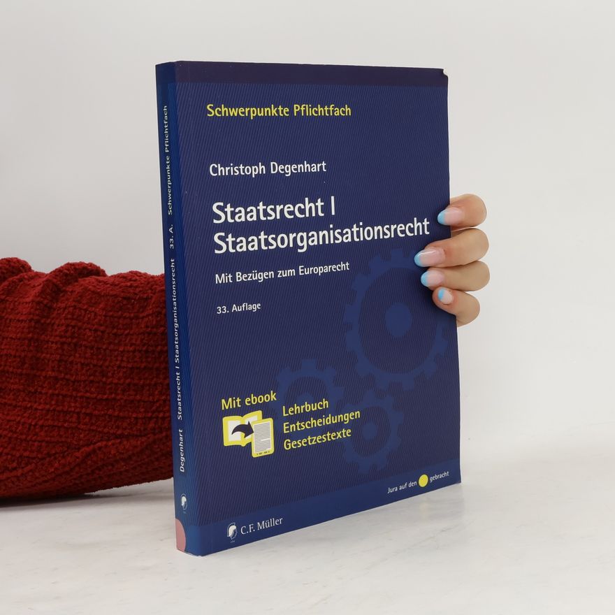 Christoph Degenhart Staatsrecht